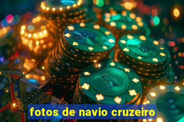 fotos de navio cruzeiro